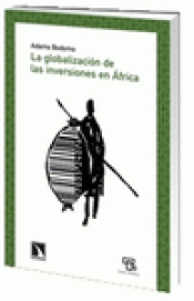 Imagen de cubierta: LA GLOBALIZACIÓN DE LAS INVERSIONES EN ÁFRICA