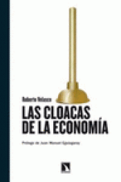 Imagen de cubierta: LAS CLOACAS DE LA ECONOMÍA