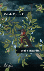 Cover Image: HUBO UN JARDÍN