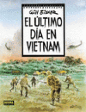 Imagen de cubierta: EL ÚLTIMO DÍA EN VIETNAM