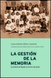 Imagen de cubierta: LA GESTIÓN DE LA MEMORIA