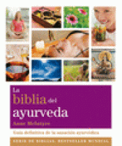 Imagen de cubierta: LA BIBLIA DEL AYURVEDA