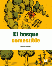 Cover Image: EL BOSQUE COMESTIBLE