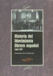 Imagen de cubierta: HISTORIA DEL MOVIMIENTO OBRERO ESPAÑOL (SIGLO XIX)