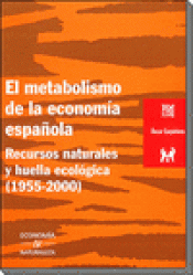 Imagen de cubierta: EL METABOLISMO DE LA ECONOMÍA ESPAÑOLA