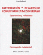 Imagen de cubierta: PARTICIPACIÓN Y DESARROLLO COMUNITARIO EN MEDIO EL URBANO