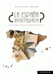 Imagen de cubierta: LA ESPAÑA INVERTEBRADA?