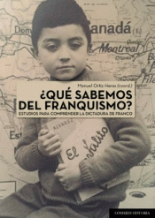 Imagen de cubierta: ¿QUÉ SABEMOS DEL FRANQUISMO?