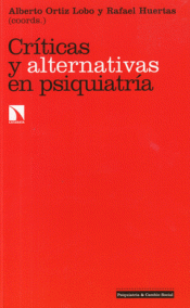 Imagen de cubierta: CRÍTICAS Y ALTERNATIVAS EN PSIQUIATRÍA