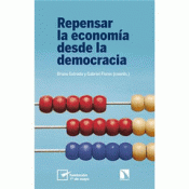 Imagen de cubierta: REPENSAR LA ECONOMÍA DESDE LA DEMOCRACIA