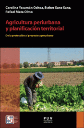 Imagen de cubierta: AGRICULTURA PERIURBANA Y PLANIFICACIÓN TERRITORIAL