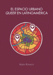 Cover Image: EL ESPACIO URBANO QUEER EN LATINOAMÉRICA