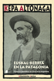 Imagen de cubierta: EUSKAL-BERRIA EN LA PATAGONIA