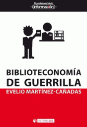 Imagen de cubierta: BIBLIOTECONOMÍA DE GUERRILLA