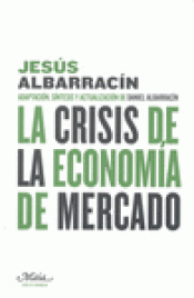 Imagen de cubierta: LA CRISIS DE LA ECONOMÍA DE MERCADO