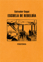 Imagen de cubierta: ESCUELA DE REBELDÍA