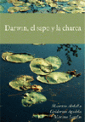 Imagen de cubierta: DARWIN, EL SAPO Y LA CHARCA