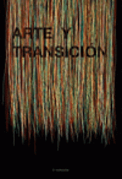 Imagen de cubierta: ARTE Y TRANSICIÓN