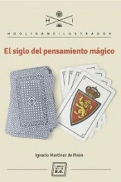 Cover Image: EL SIGLO DEL PENSAMIENTO MÁGICO