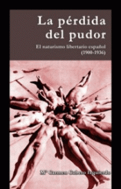 Imagen de cubierta: LA PÉRDIDA DEL PUDOR