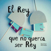 Imagen de cubierta: REY QUE NO QUERIA SER REY