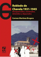 Imagen de cubierta: ROBLEDO DE CHAVELA 1931 - 1945
