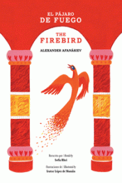 Imagen de cubierta: EL PÁJARO DE FUEGO / THE FIREBIRD