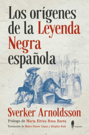 Imagen de cubierta: LOS ORÍGENES DE LA LEYENDA NEGRA ESPAÑOLA