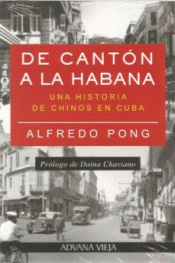 Imagen de cubierta: DE CANTÓN A LA HABANA