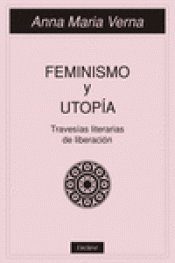 Imagen de cubierta: FEMINISMO Y UTOPIA
