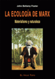 Imagen de cubierta: LA ECOLOGÍA DE MARX