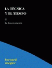 Imagen de cubierta: LA TÉCNICA Y EL TIEMPO II.