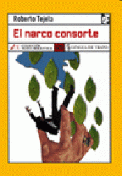 Imagen de cubierta: EL NARCO CONSORTE