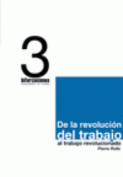 Imagen de cubierta: DE LA REVOLUCIÓN DEL TRABAJO AL TRABAJO REVOLUCIONADO