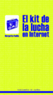 Imagen de cubierta: EL KIT DE LA LUCHA EN INTERNET
