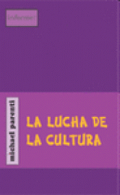 Imagen de cubierta: LA LUCHA DE LA CULTURA