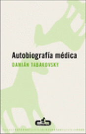 Imagen de cubierta: AUTOBIOGRAFÍA MÉDICA