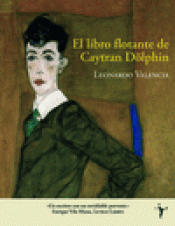 Imagen de cubierta: EL LIBRO FLOTANTE DE CAYTRAN DOLPHIN
