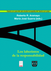 Imagen de cubierta: LOS LABERINTOS DE LA RESPONSABILIDAD