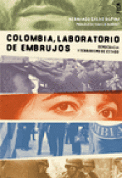 Imagen de cubierta: COLOMBIA, LABORATORIO DE EMBRUJOS