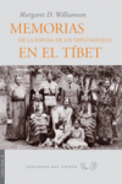 Imagen de cubierta: MEMORIAS DE LA ESPOSA DE UN DIPLOMÁTICO EN EL TIBET