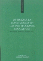 Imagen de cubierta: OPTIMIZAR LA CONVIVENCIA EN LAS INSTITUCIONES EDUCATIVAS