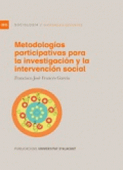 Imagen de cubierta: METODOLOGÍAS PARTICIPATIVAS PARA LA INVESTIGACIÓN Y LA INTERVENCIÓN SOCIAL