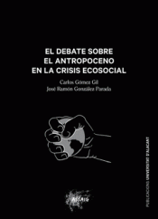 Cover Image: EL DEBATE SOBRE EL ANTROPOCENO EN LA CRISIS ECOSOCIAL