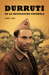 Imagen de cubierta: DURRUTI EN LA REVOLUCIÓN ESPAÑOLA