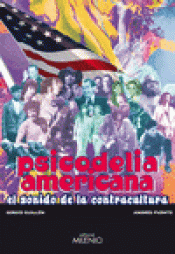 Imagen de cubierta: PSICODELIA AMERICANA