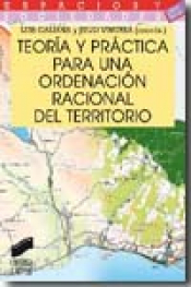 Imagen de cubierta: TEORÍA Y PRÁCTICA PARA UNA ORDENACIÓN RACIONAL DEL TERRITORIO