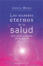 Imagen de cubierta: LOS SECRETOS ETERNOS DE LA SALUD