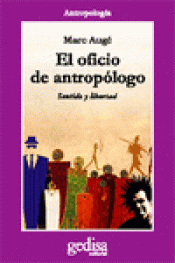 Imagen de cubierta: EL OFICIO DE ANTROPÓLOGO