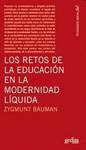 Imagen de cubierta: LOS RETOS DE LA EDUCACIÓN EN LA MODERNIDAD LÍQUIDA